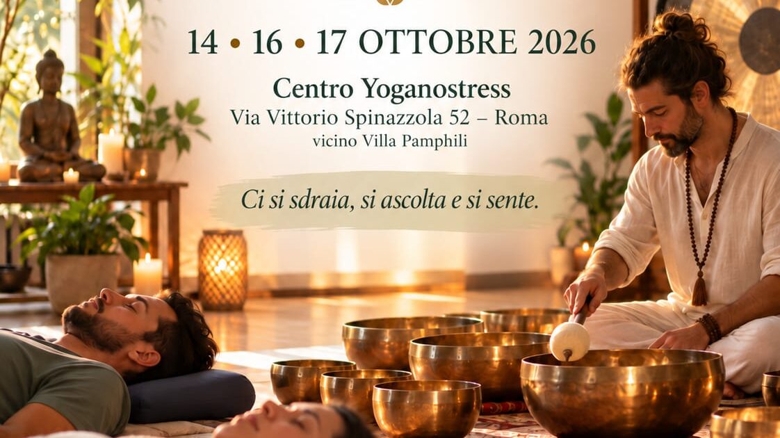 Roma, al Centro Yoganostress il bagno sonoro: un’ora per rallentare e ritrovare il proprio equilibrio